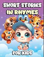 Short Stories in Rhymes for Kids