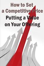 Putting a Value on Your Offering