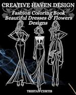 CREATIVE HAVEN DESIGN Fashion Coloring Book