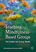 Teaching Mindfulness-Based Groups