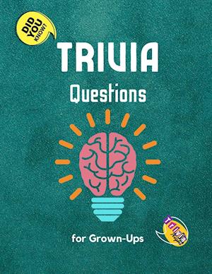 Trivia Questions for Grown-Ups