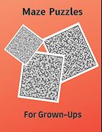 Maze Puzzles for Grown-Ups