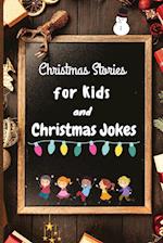 Christmas Stories for Kids and Christmas Jokes 