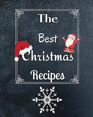 The Best Christmas Recipes