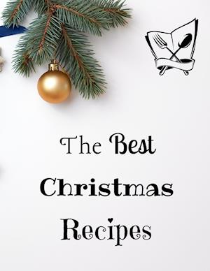 The Best Christmas Recipes