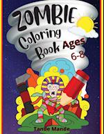 Zombie Coloring Book Ages 4-8 