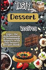 Tasty Dessert Recipes