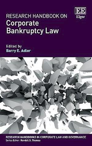 Research Handbook on Corporate Bankruptcy Law