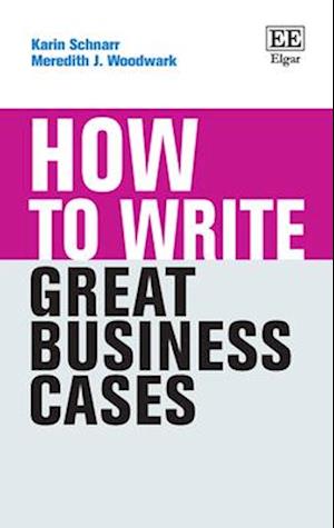 How to Write Great Business Cases