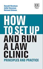 How To Set Up and Run a Legal Clinic