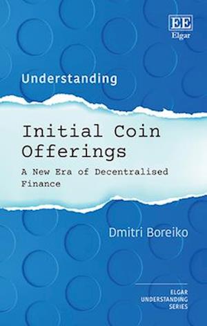 Understanding Initial Coin Offerings