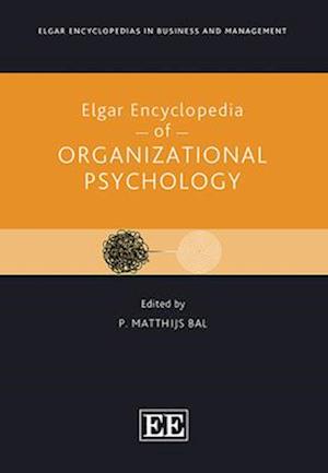 Elgar Encyclopedia of Organizational Psychology