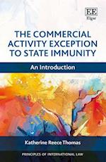 The Commercial Activity Exception to State Immunity