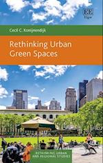 Rethinking Urban Green Spaces