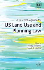 A Research Agenda for US Land Use and Planning Law
