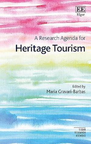 A Research Agenda for Heritage Tourism