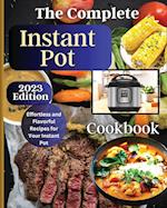 The Complete Instant Pot Cookbook