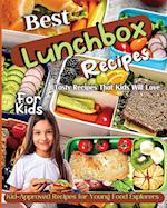 Best Lunchbox Recipes For Kids