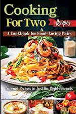 Cooking For Two Recipes