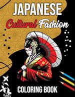 Japanese Cultural Fashion: Fashion Coloring Book 