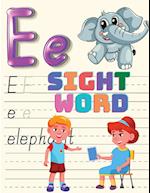 Trace, and then Write the Sight Word, Activity Book for Kindergarten Kids, Toddlers and Preschoolers!