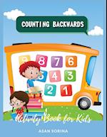 Counting Backwards;  Activity Book for Kids Ages 3-7 years