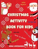 CHRISTMAS ACTIVITY BOOK FOR KIDS