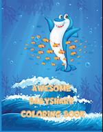 Awesome Baby Shark Coloring Book