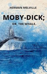 Moby-Dick or, The Whale 