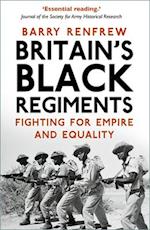 Britain’s Black Regiments