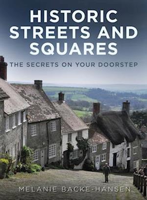 Historic Streets & Squares