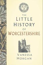 Little History of Worcestershire