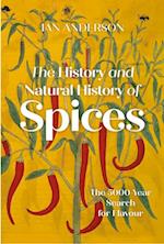 History and Natural History of Spices