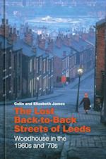 Lost Back-to-Back Streets of Leeds