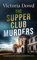 THE SUPPER CLUB MURDERS a gripping murder mystery packed with twists 