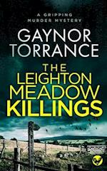 THE LEIGHTON MEADOW KILLINGS a gripping murder mystery