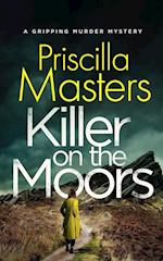 KILLER ON THE MOORS a gripping murder mystery 