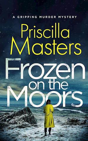 FROZEN ON THE MOORS a gripping murder mystery