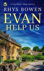 EVAN HELP US a cozy Welsh village mystery 