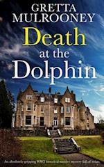 DEATH AT THE DOLPHIN an absolutely gripping WW2 historical murder mystery full of twists 