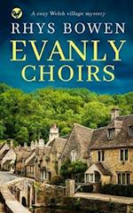 EVANLY CHOIRS a cozy Wlesh village mystery 