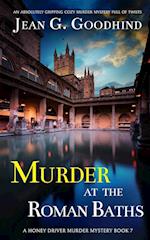MURDER AT THE ROMAN BATHS an absolutely gripping cozy murder mystery full of twists 