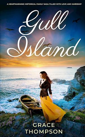 GULL ISLAND a heartwarming historical family saga filled with love and hardship
