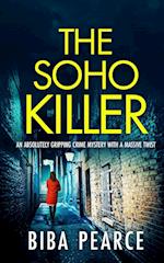 THE SOHO KILLER an absolutely gripping crime mystery with a massive twist 