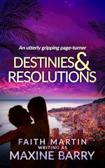 DESTINIES & RESOLUTIONS an utterly gripping page-turner