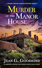MURDER AT THE MANOR HOUSE an absolutely gripping cozy murder mystery full of twists 