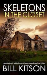 SKELETONS IN THE CLOSET an absolutely addictive and heart-pounding crime thriller 