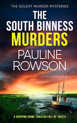 THE SOUTH BINNESS MURDERS a gripping crime thriller full of twists