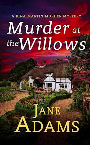 MURDER AT THE WILLOWS a gripping cozy crime mystery full of twists