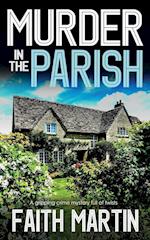 MURDER IN THE PARISH an utterly gripping crime mystery full of twists 